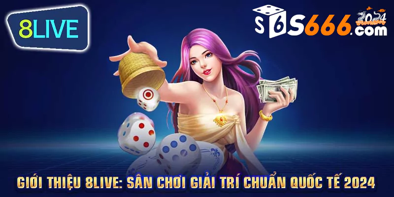 8Live – Đăng ký tặng tiền + tặng thưởng nạp lần đầu