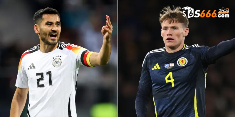 Đội hình dự kiến của tuyển Đức và Scotland với sự góp mặt của nhiều ngôi sao